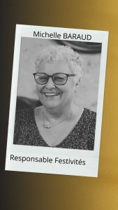 Michelle BARAUD   Responsable Festivités