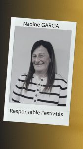Nadine GARCIA     Responsable Festivités